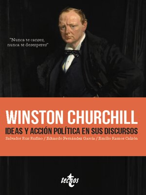 Winston Churchill. Ideas y acción política en sus discursos - ebook